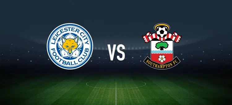 莱斯特城客场击败南安普顿，继续保持不败的简单介绍